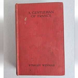 A Gentleman of France Weyman 1927 Vtg Book